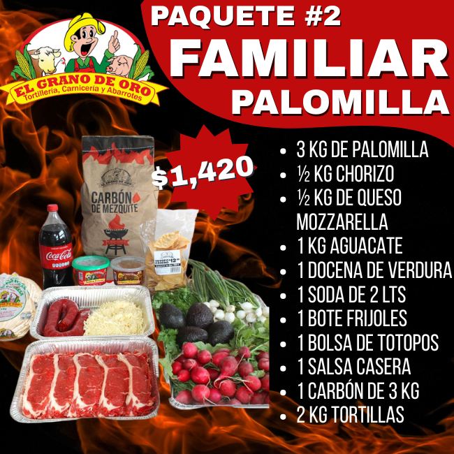 Paq #2 Familiar Palomilla